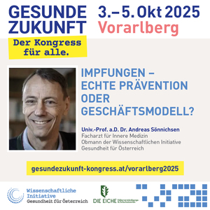 vorarlberg-tag2: Andreas Sönnichsen Impfungen – echte Prävention oder Geschäftsmodell?